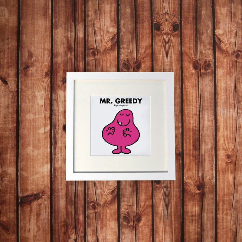 Mr. Greedy White Framed Print (Lifestyle)